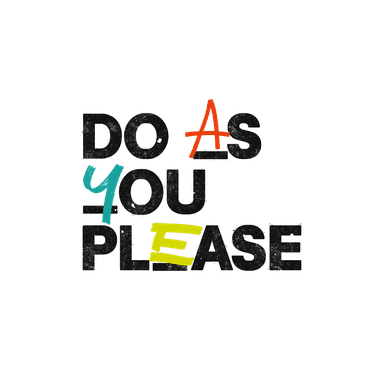 Do As You Please